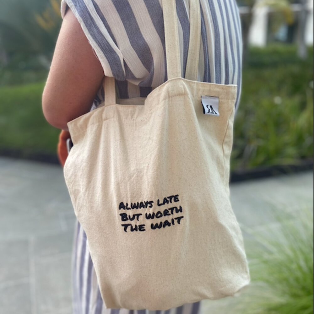 Always Late But Worth The Wait Tote Bag - Beige